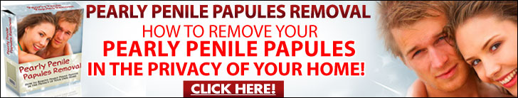 Common Home Made Remedies For Pearly Penile Papules